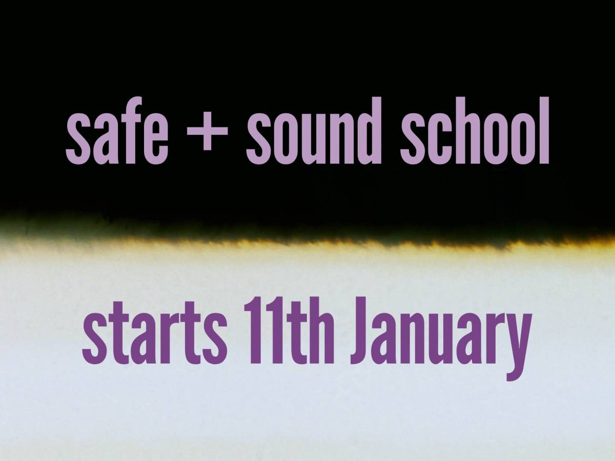 safe + sound school: creative short form audio&nbsp;course